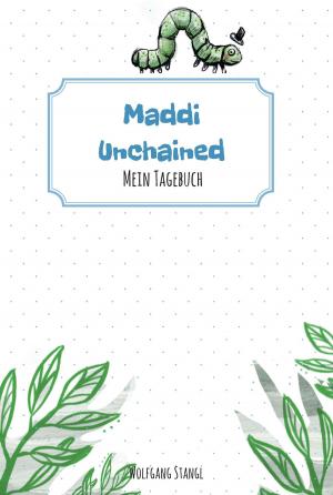 Cover of the book Maddi unchained by Dominique Hertzer