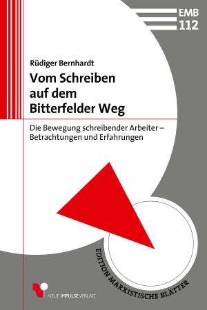 Cover of the book Vom Schreiben auf dem Bitterfelder Weg by Raffaela Rondini, Frank Nagel
