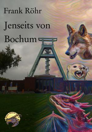 Cover of the book Jenseits von Bochum by Annie Campbell
