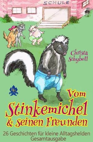 bigCover of the book Vom Stinkemichel und seinen Freunden by 