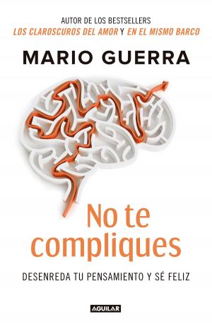 Cover of the book No te compliques by Sergio González Rodríguez