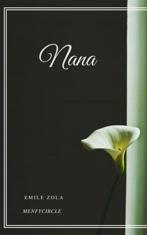 Cover of the book Nana by Lev Nikolayevich Tolstoy