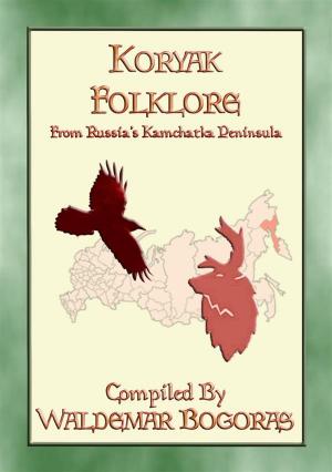 Cover of KORYAK FOLKLORE - 24 tales from the Kamchatka Penninsula