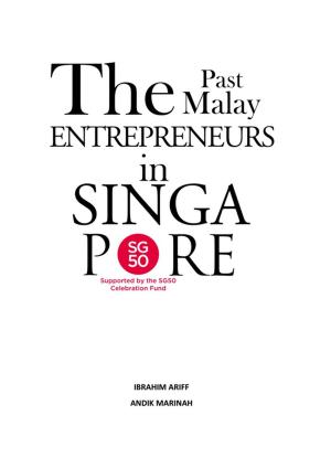 bigCover of the book The Past Malay Entrepreneurs in Singapore by 