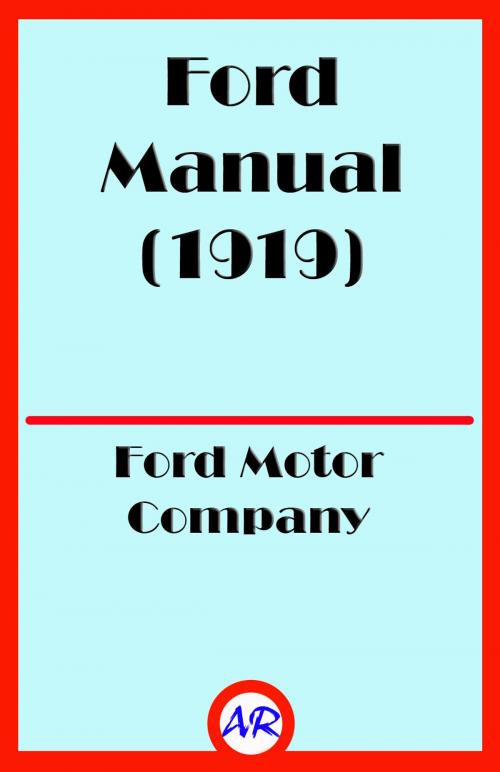 Cover of the book Ford Manual (1919) (Illustrated) by Ford Motor Company, @AnnieRoseBooks