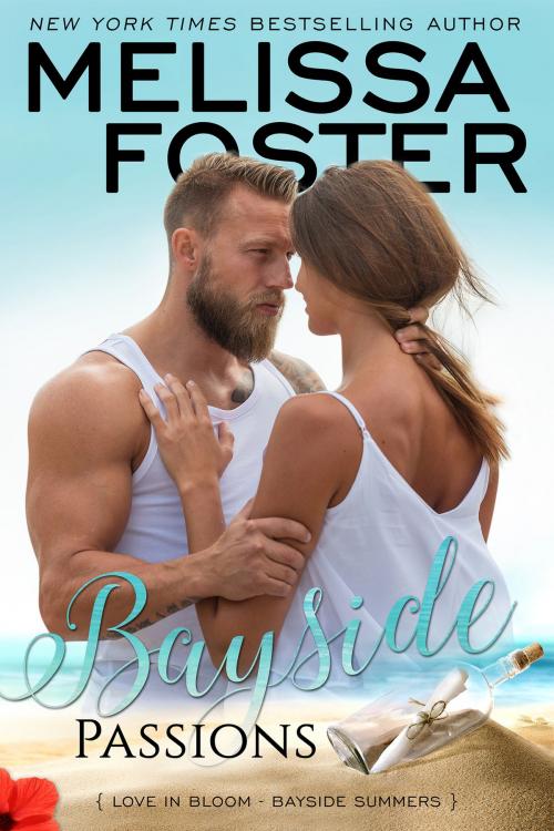 Cover of the book Bayside Passions by Melissa Foster, World Literary Press