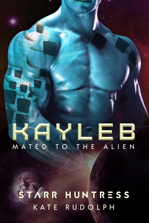 Cover of the book Kayleb by Kate Rudolph, Starr Huntress, Kate Rudolph