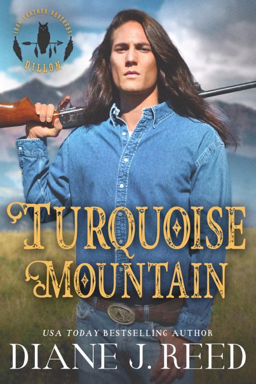 Cover of the book Turquoise Mountain by Diane J. Reed, Bandits Ranch Books, LLC