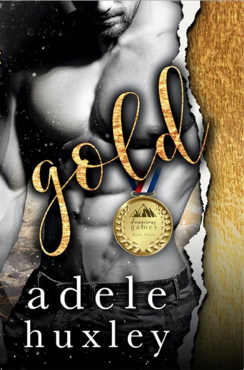 Cover of the book Gold by Adele Huxley, Adele Huxley