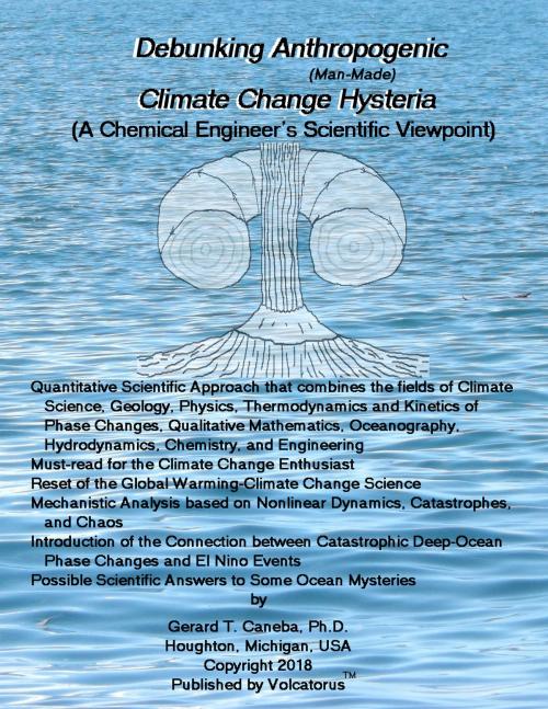 Cover of the book Debunking Anthropogenic Climate Change Hysteria by Gerard Caneba, Volcatorus