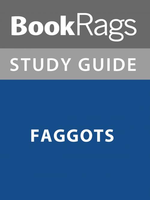 Cover of the book Summary & Study Guide: Faggots by BookRags, BookRags