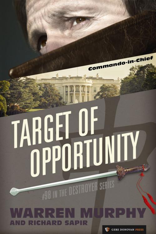 Cover of the book Target of Opportunity by Warren Murphy, Richard Sapir, Gere Donovan Press