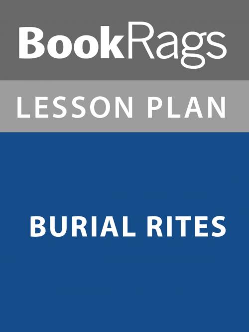 Cover of the book Lesson Plan: Burial Rites by BookRags, BookRags