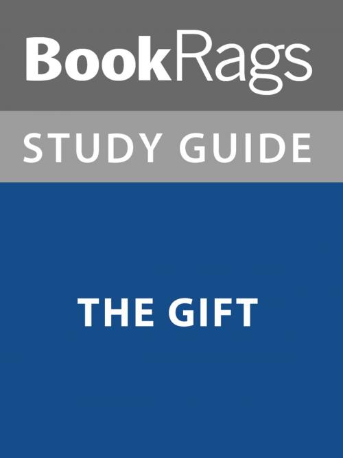 Cover of the book Summary & Study Guide: The Gift by BookRags, BookRags