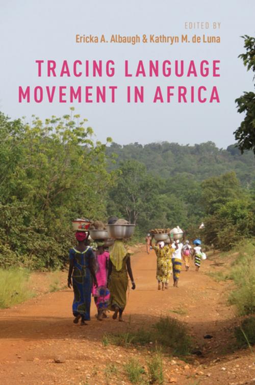 Cover of the book Tracing Language Movement in Africa by , Oxford University Press