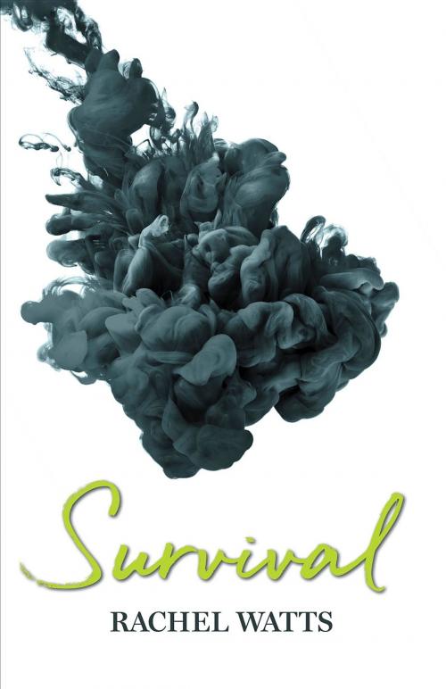 Cover of the book Survival by Rachel Watts, Rachel Watts