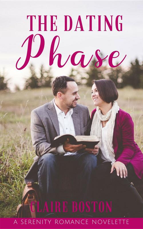 Cover of the book The Dating Phase by Claire Boston, Serenity Press PTY.Ltd