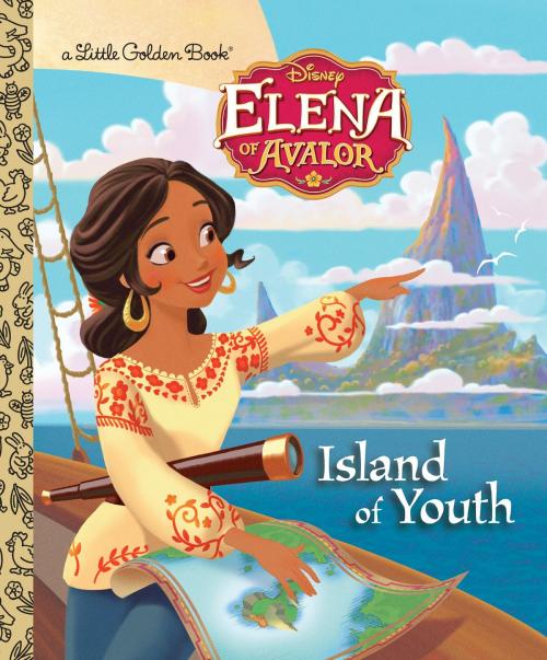 Cover of the book Island of Youth (Disney Elena of Avalor) by Judy Katschke, Random House Children's Books