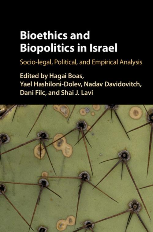 Cover of the book Bioethics and Biopolitics in Israel by , Cambridge University Press