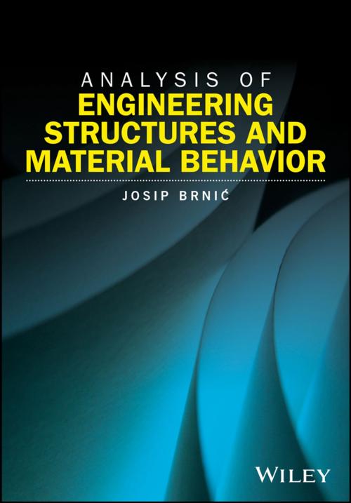 Cover of the book Analysis of Engineering Structures and Material Behavior by Josip Brnic, Wiley
