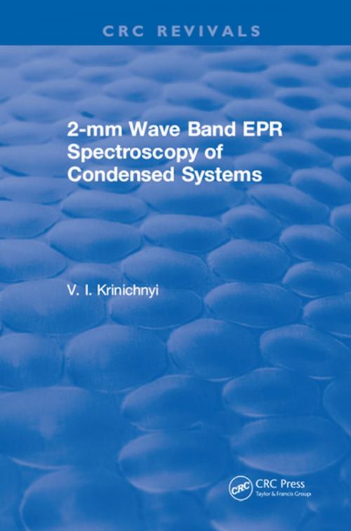 Cover of the book 2-mm Wave Band EPR Spectroscopy of Condensed Systems by V. I. Krinichnyi, CRC Press