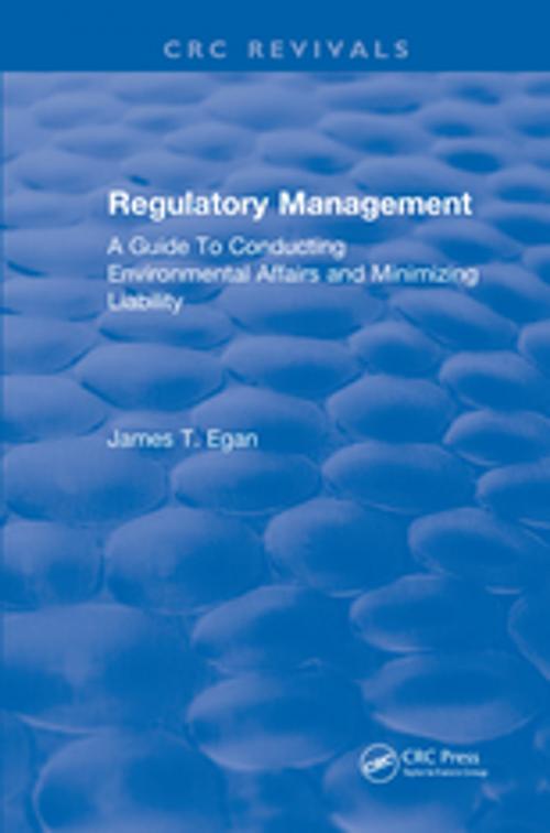 Cover of the book Regulatory Management by James T. Egan, CRC Press