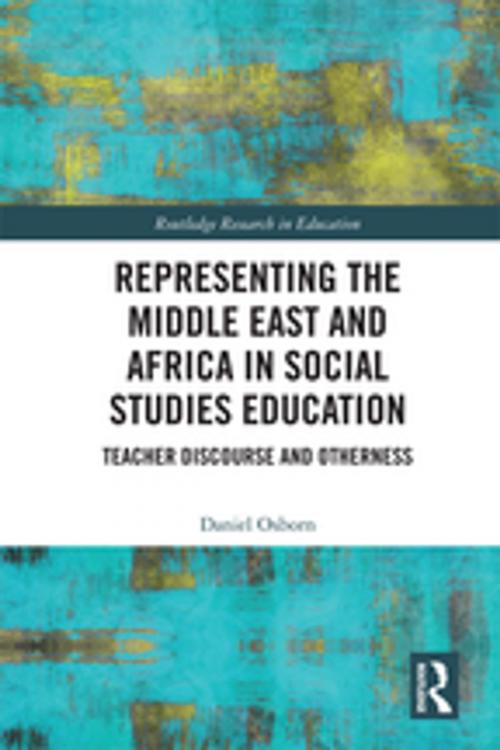 Cover of the book Representing the Middle East and Africa in Social Studies Education by Daniel Osborn, Taylor and Francis