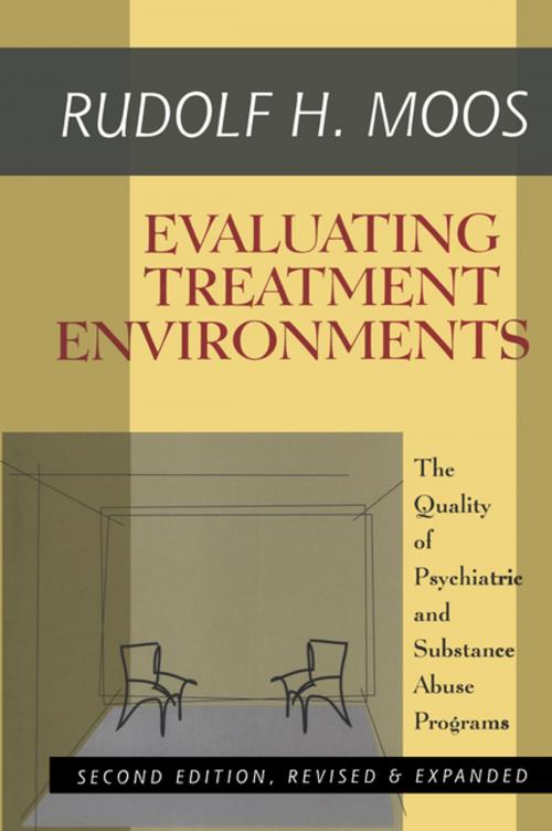 Cover of the book Evaluating Treatment Environments by Rudolf H. Moos, Taylor and Francis