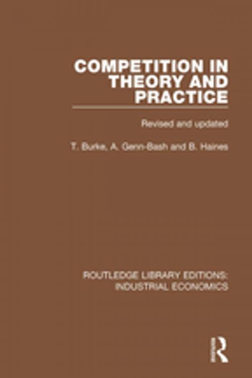 Cover of the book Competition in Theory and Practice by Terry Burke, Angela Genn-Bash, Brian Haines, Taylor and Francis