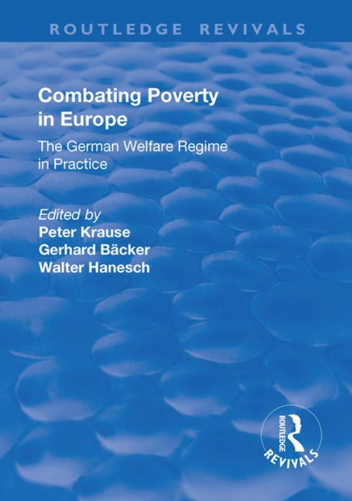 Cover of the book Combating Poverty in Europe by Gerhard Bäcker, Taylor and Francis