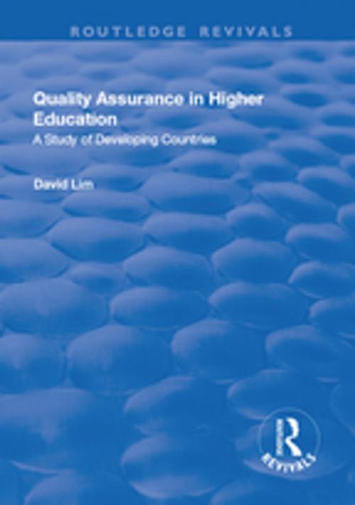 Cover of the book Quality Assurance in Higher Education: A Study of Developing Countries by David Lim, Taylor and Francis