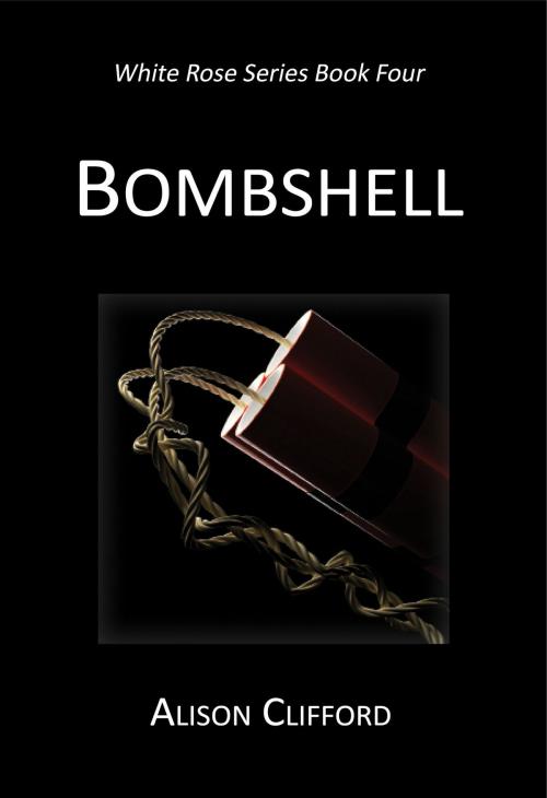 Cover of the book Bombshell by Alison Clifford, Alison Clifford