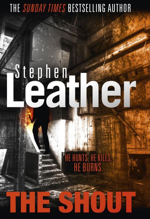 Cover of the book The Shout by Stephen Leather, Hodder & Stoughton