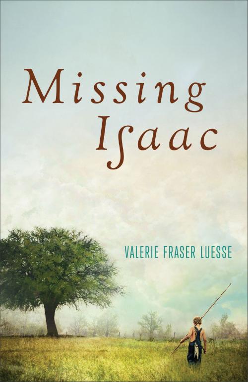 Cover of the book Missing Isaac by Valerie Fraser Luesse, Baker Publishing Group