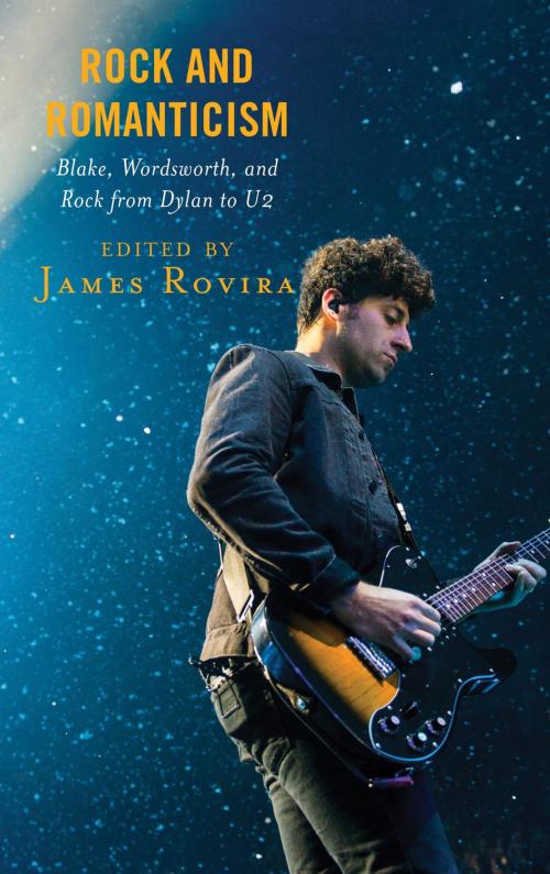 Cover of the book Rock and Romanticism by David Boocker, Lisa Plummer Crafton, Rachel Feder, David S. Hogsette, Nicole Lobdell, Ronald D. Morrison, Douglas T. Root, Lorenzo Sorbo, Gary L. Tandy, Janneke van der Leest, Luke Walker, Lexington Books