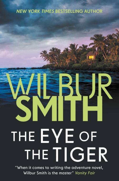 Cover of the book The Eye of the Tiger by Wilbur Smith, Zaffre