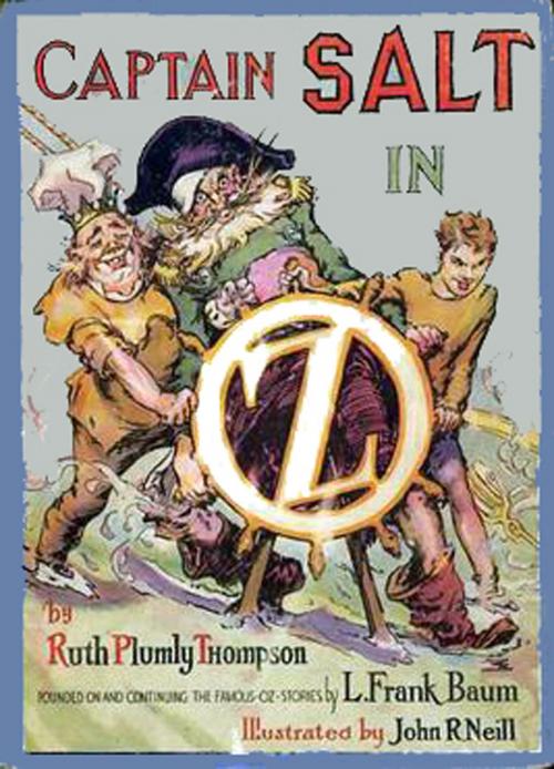 Cover of the book The Illustrated Captain Salt in Oz by Ruth Plumly Thompson, Wilder Publications, Inc.