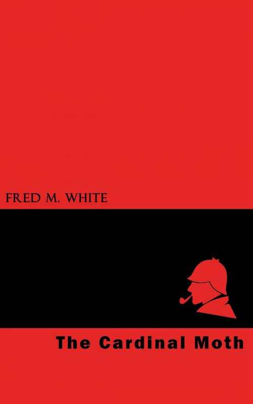 Cover of the book The Cardinal Moth by Fred M. White, Jovian Press