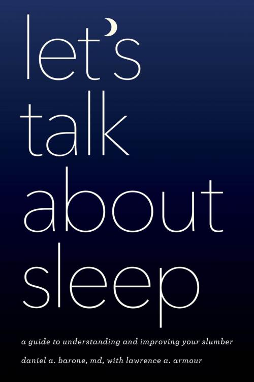 Cover of the book Let's Talk about Sleep by Daniel A. Barone, Rowman & Littlefield Publishers