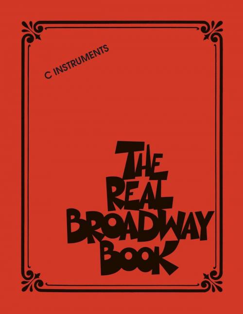 Cover of the book The Real Broadway Book by Hal Leonard Corp., Hal Leonard