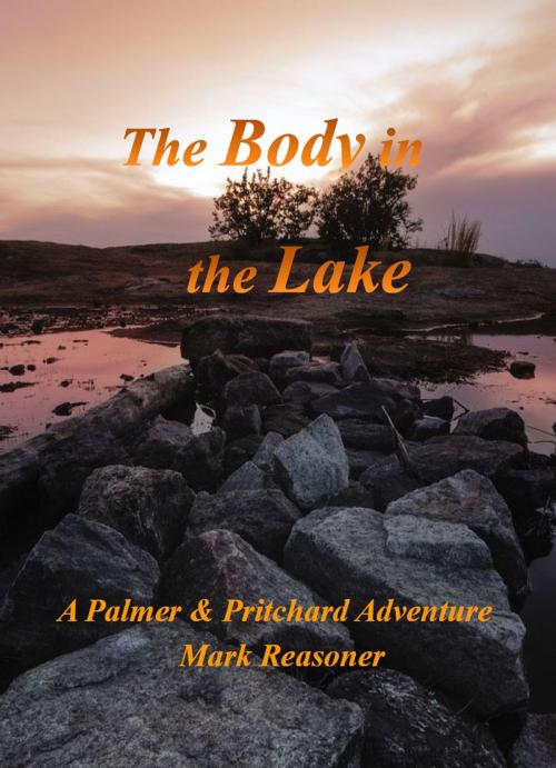 Cover of the book Body in the Lake by Mark Reasoner, eBooks2go