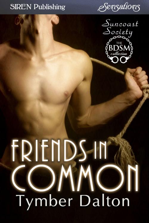 Cover of the book Friends in Common by Tymber Dalton, Siren-BookStrand