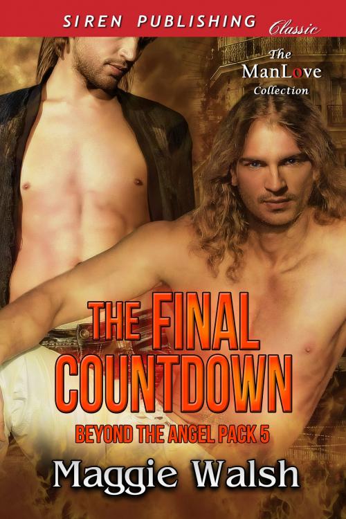 Cover of the book The Final Countdown by Maggie Walsh, Siren-BookStrand