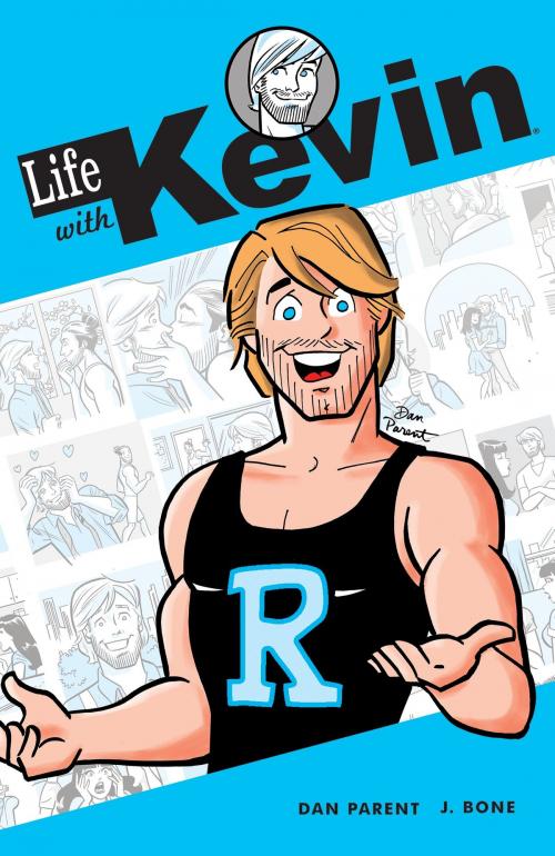 Cover of the book Life with Kevin Vol. 1 by Dan Parent, Archie Comic Publications