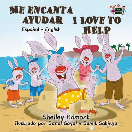 Cover of the book Me encanta ayudar I Love to Help (Spanish English Bilingual Book for Kids) by Shelley Admont, KidKiddos Books Ltd.