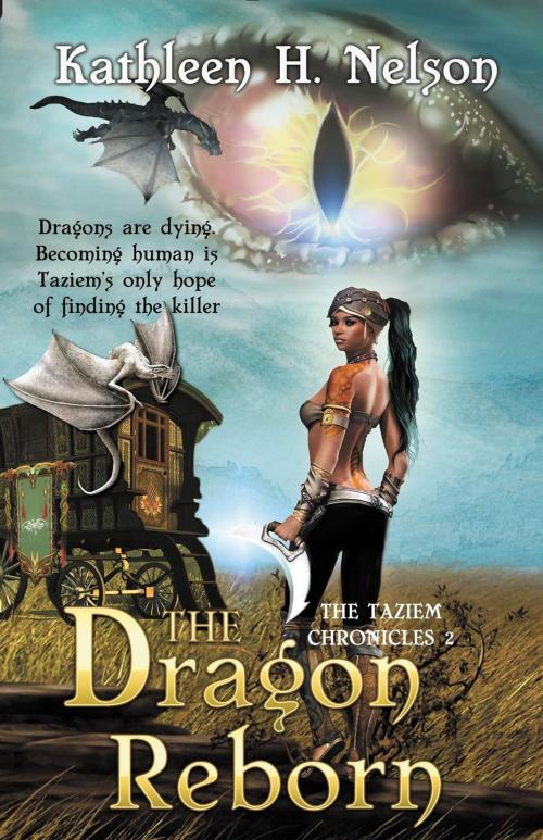 Cover of the book The Dragon Reborn by Kathleen H. Nelson, Dragon Moon Press