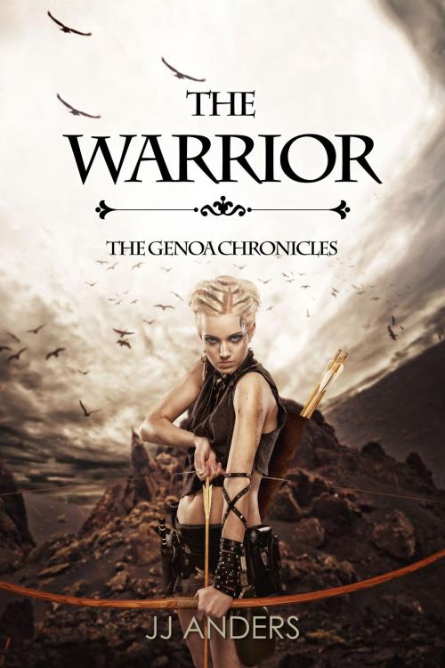 Cover of the book The Warrior by JJ Anders, Grayton Press