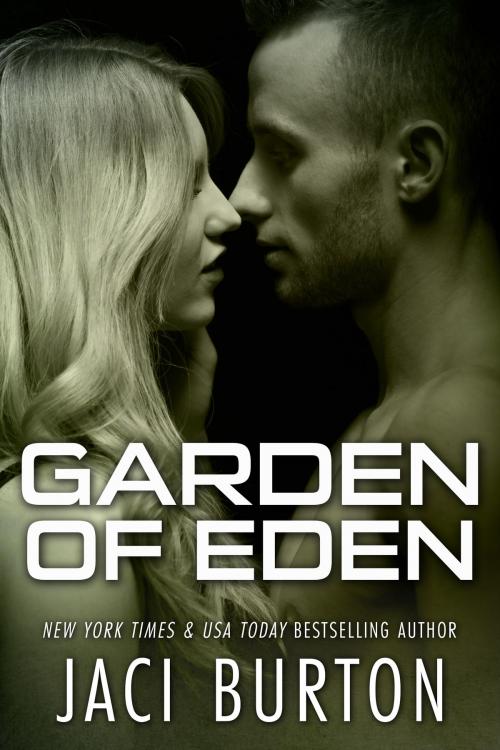 Cover of the book Garden of Eden by Jaci Burton, Jaci Burton, Inc.