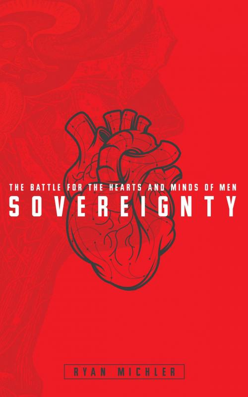 Cover of the book Sovereignty by Ryan Michler, Lifestyle Entrepreneurs Press