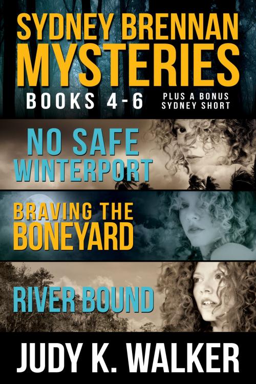 Cover of the book The Sydney Brennan Mystery Series: Books 4-6 by Judy K. Walker, Judy K. Walker